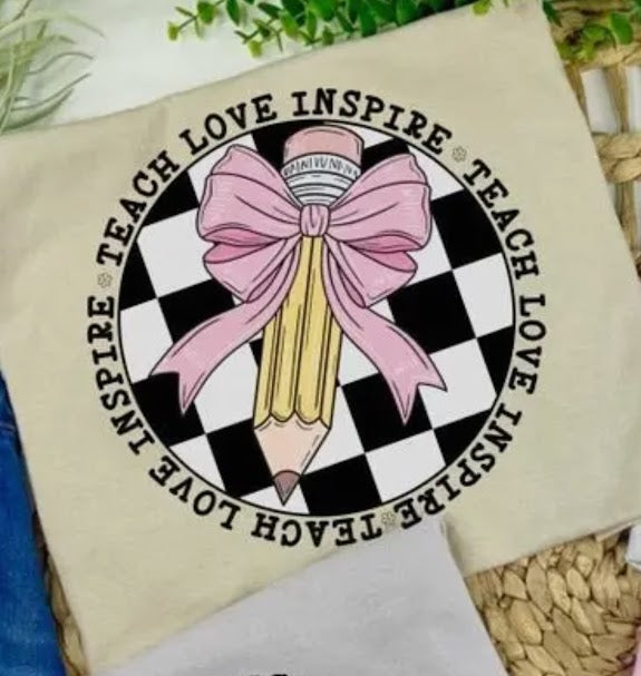 Teach Love Inspire T-Shirt